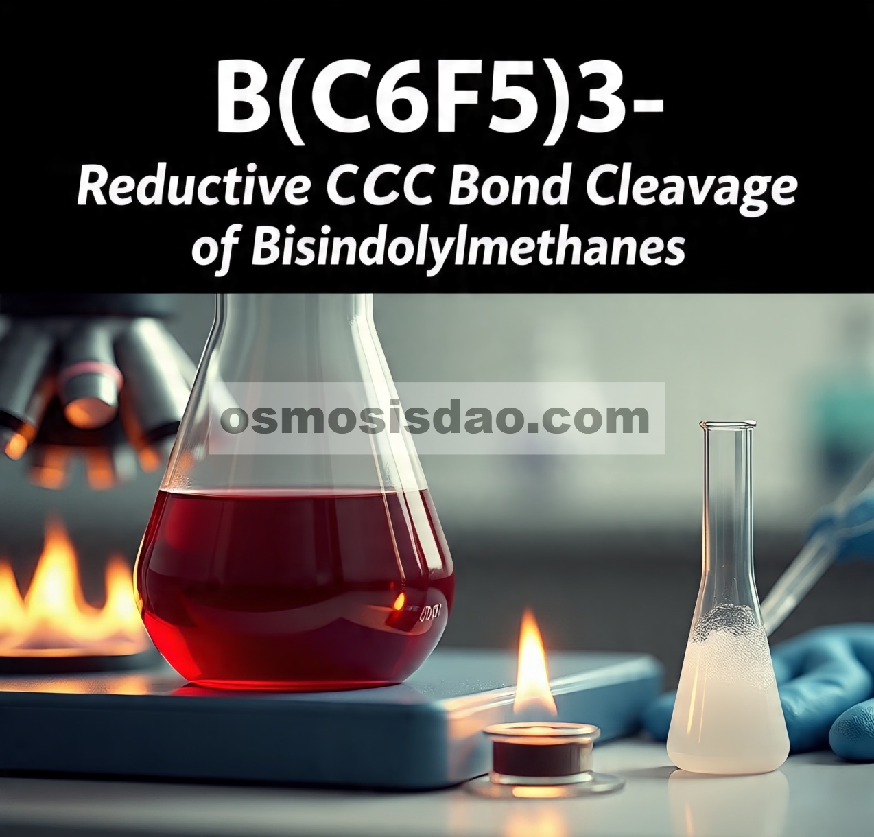 B(C 6 F 5 ) 3 - Pemutusan Ikatan Reduktif C C dari Bisindolylmethanes
